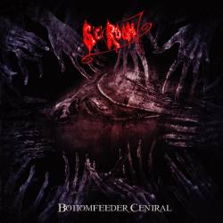 Sick Room 7 : Bottomfeeder Central